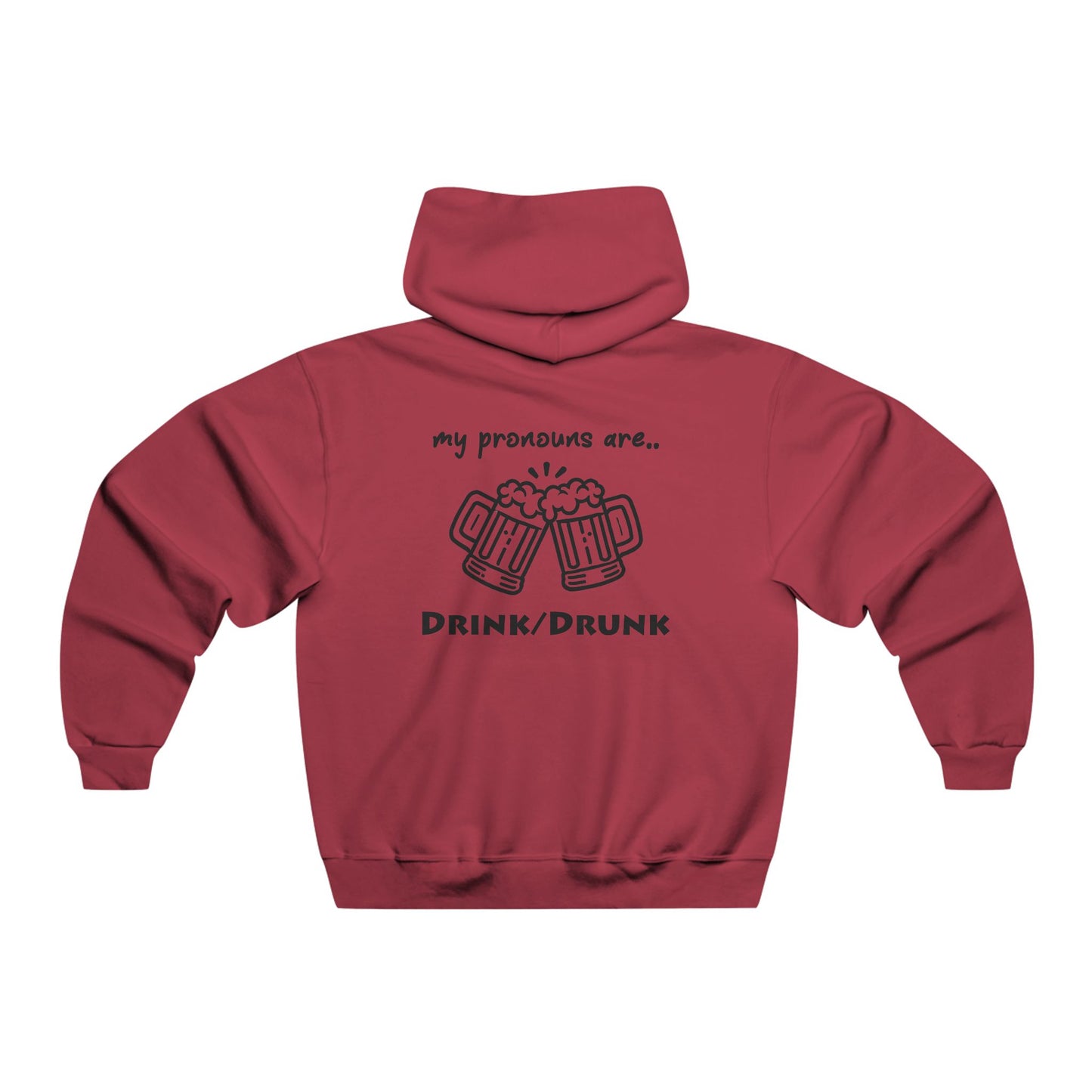 "My Pronouns Are Drink / Drunk" Hoodie – Sip, Sip, Hooray!