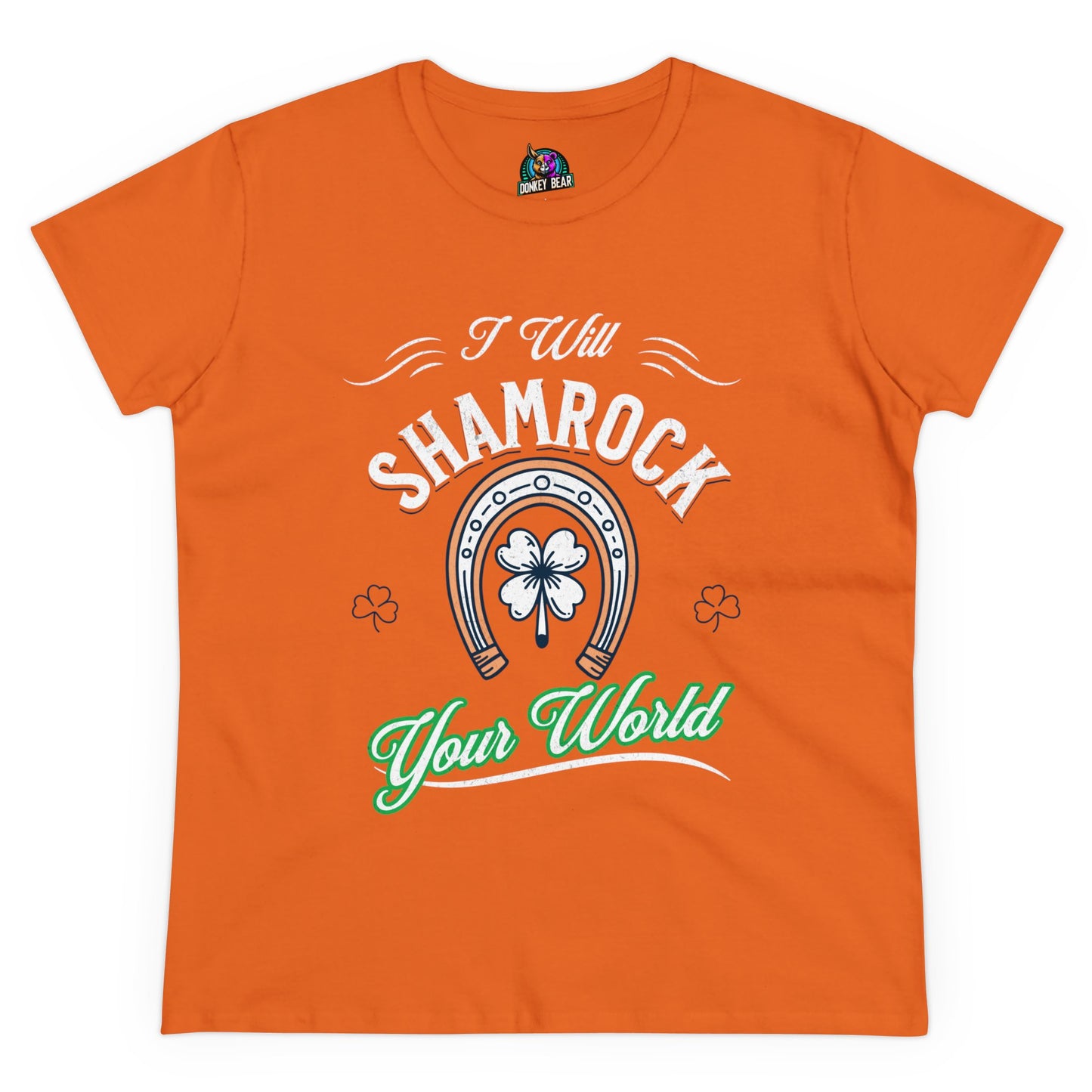 "I Will Shamrock Your World" St. Patrick’s Day T-Shirt