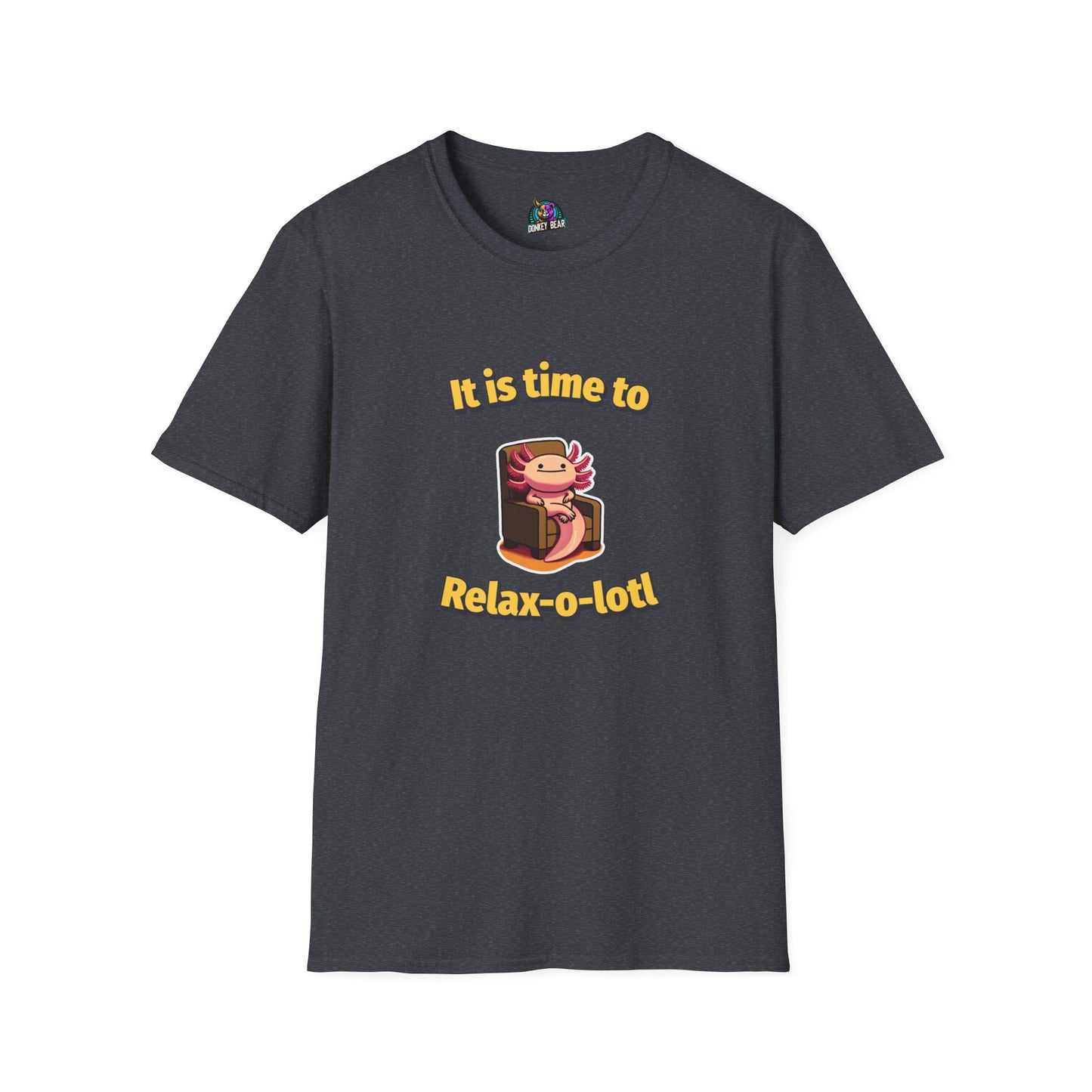 "Relax-o-Lotl" T-Shirt – The Chillest Amphibian Around