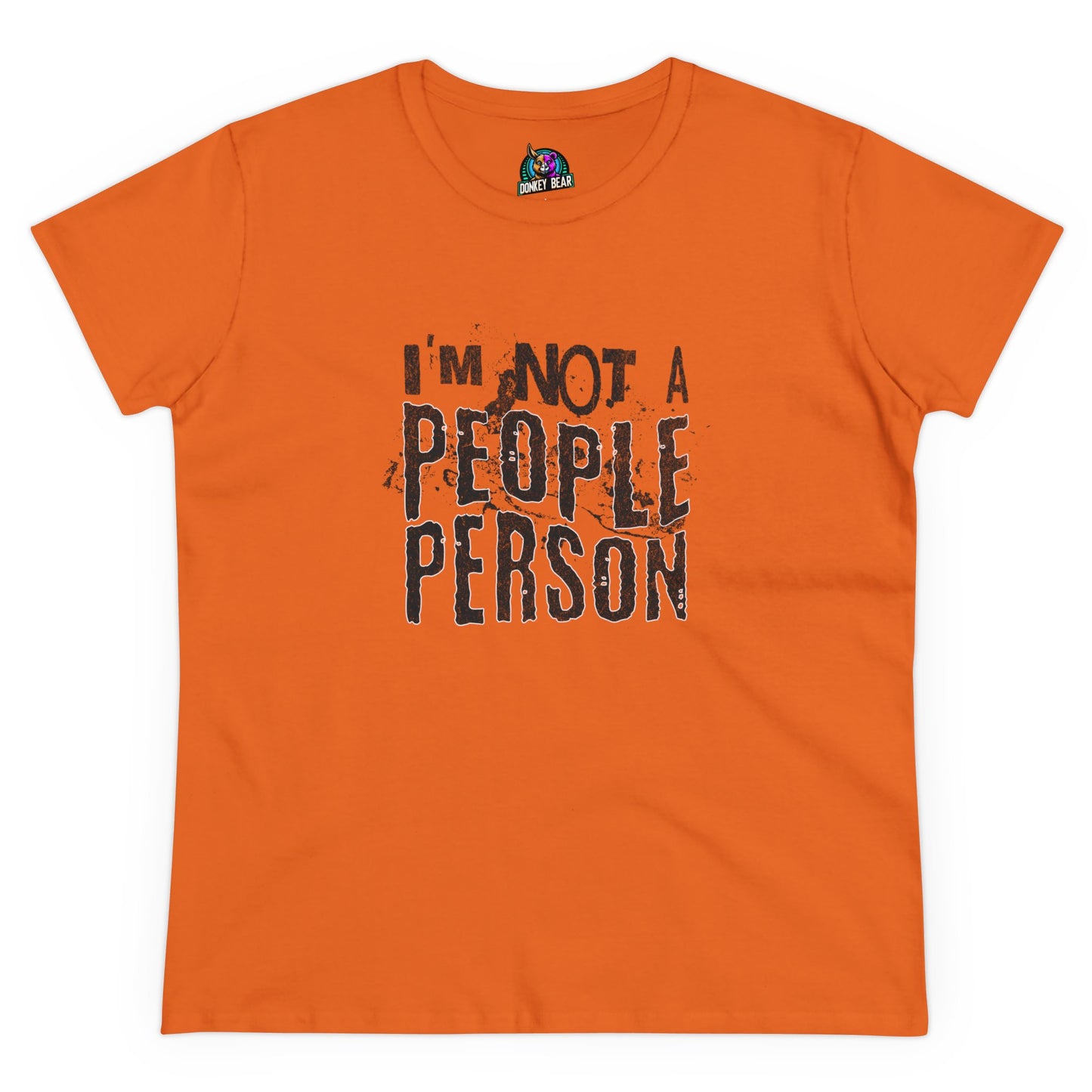 "I'm Not a People Person" T-Shirt – Socially Selective & Proud of It