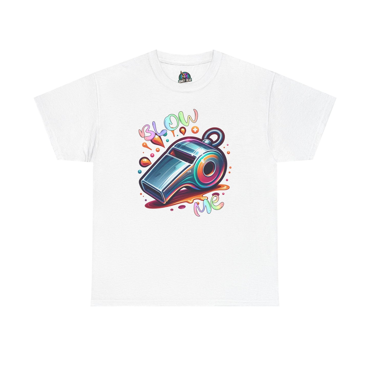 "Blow Me" T-Shirt – A Playful Take on Whistle-Blowing