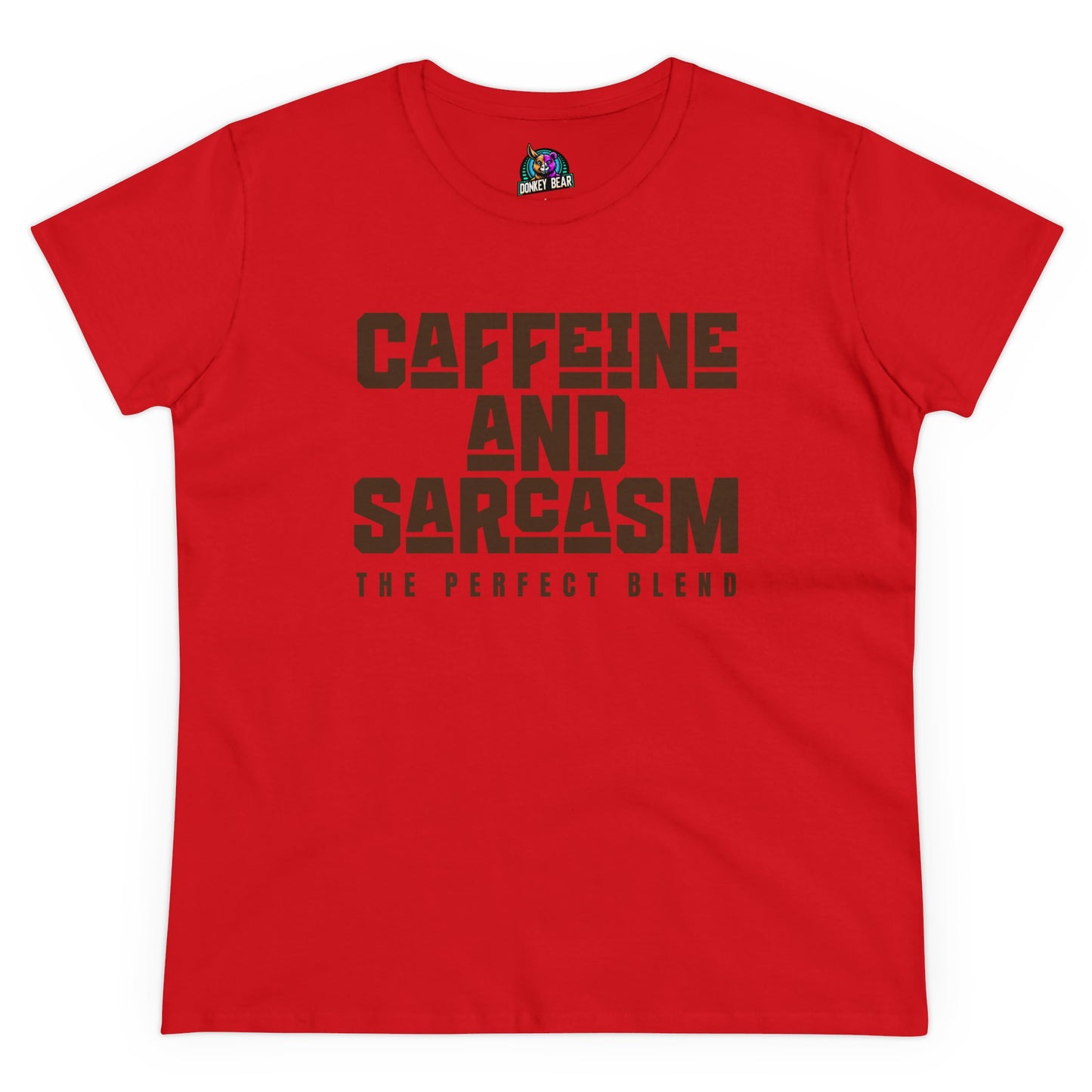 "Caffeine & Sarcasm – The Perfect Blend" T-Shirt