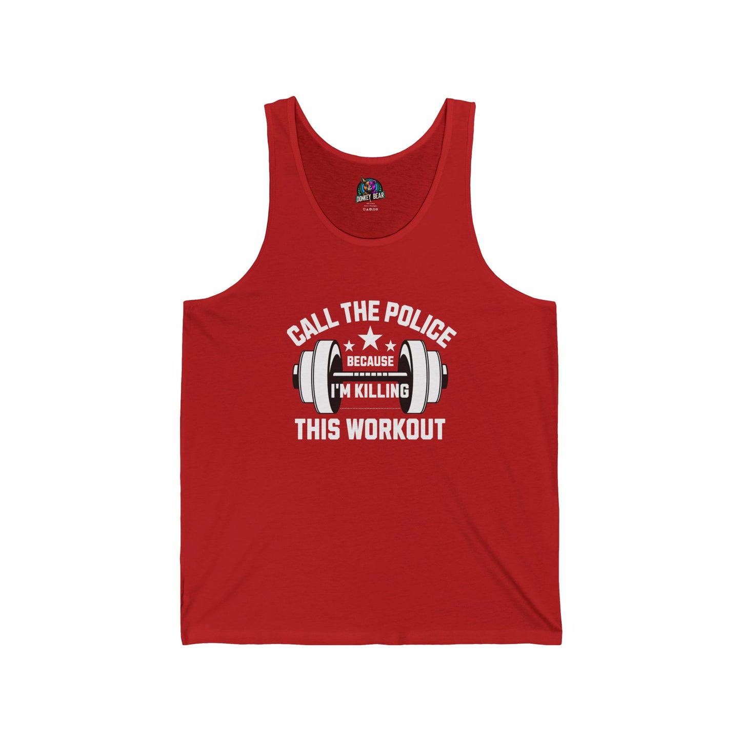 "Call the Police, I’m Killing This Workout" Tank Top – Fitness on Fire!