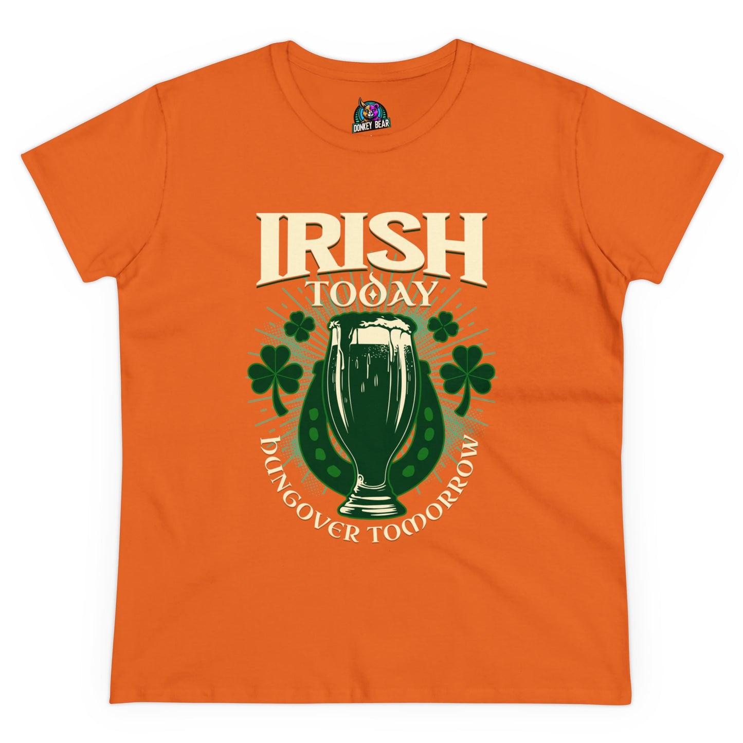 "Irish Today, Hungover Tomorrow" T-Shirt – Celebrate Now, Regret Later!