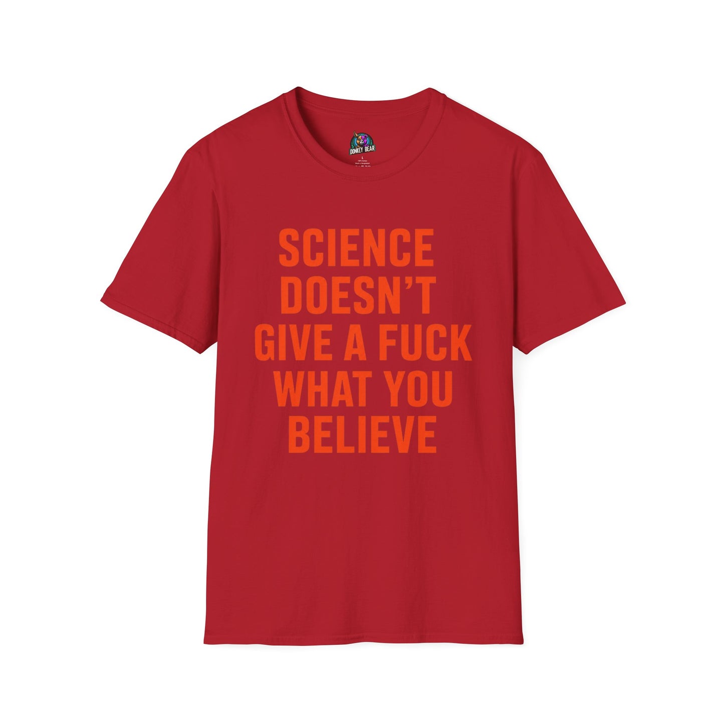 Science DGAF T-Shirt 😎