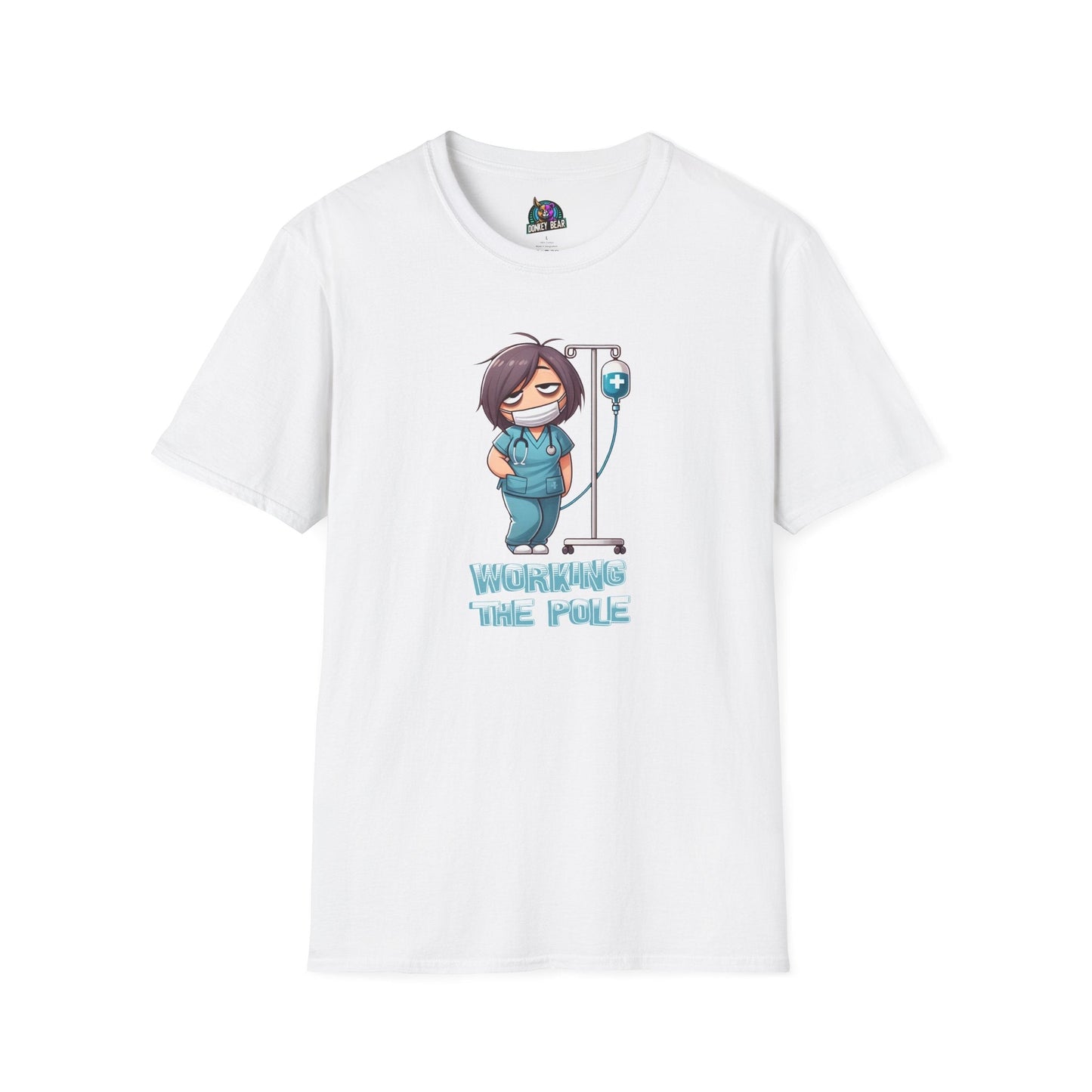 Nurse humor "Working the Pole" T-shirt with IV pole design.