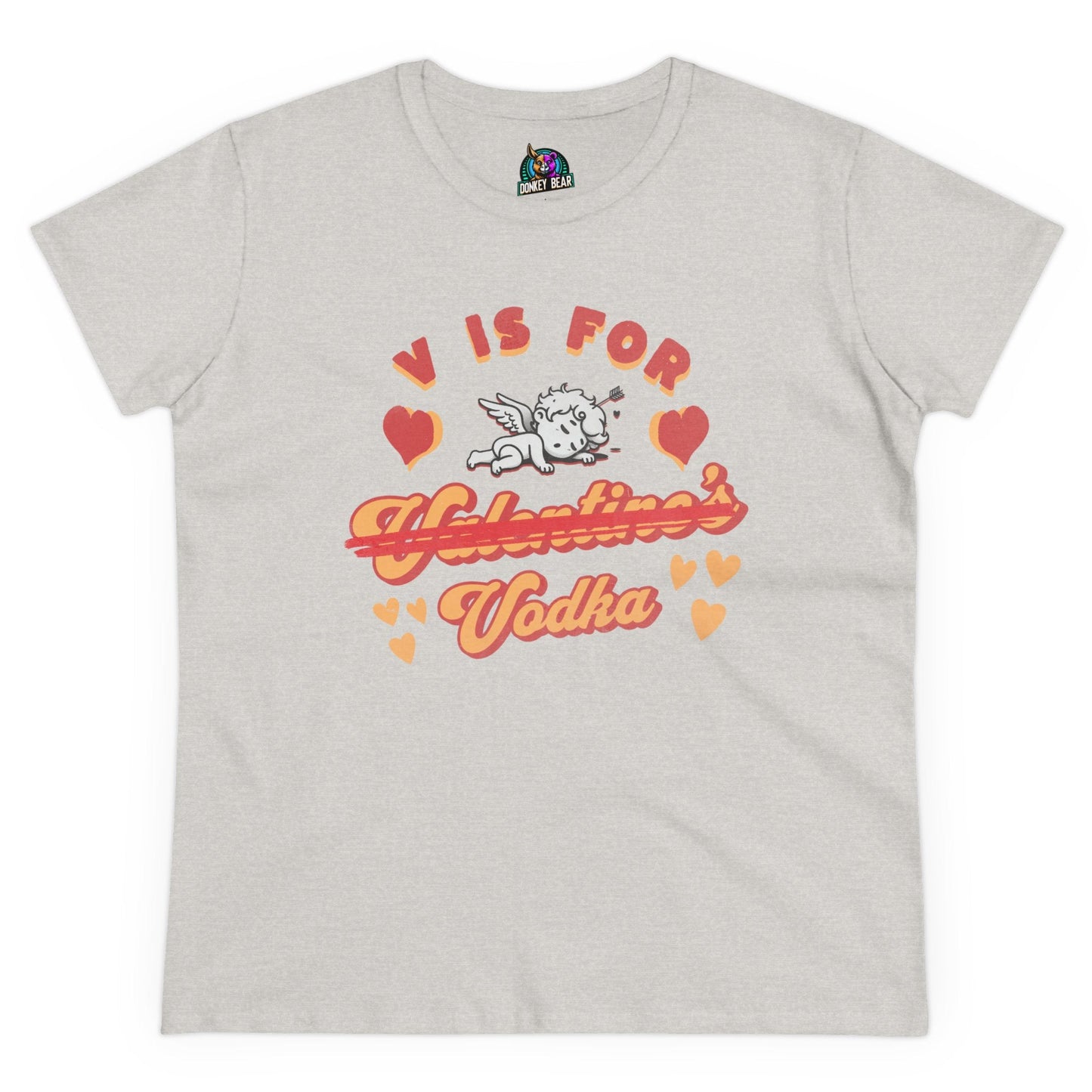 V is for Vodka T-Shirt with humorous Valentine's theme.