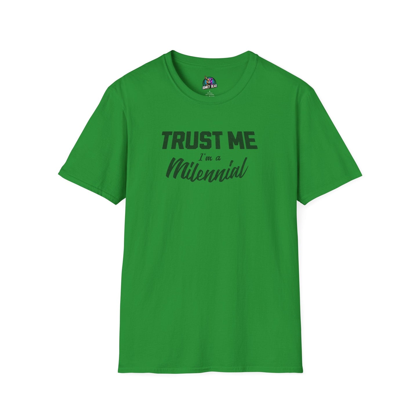 "Trust Me, I’m a Millennial" T-Shirt – Because We’ve Seen Things 😎📉