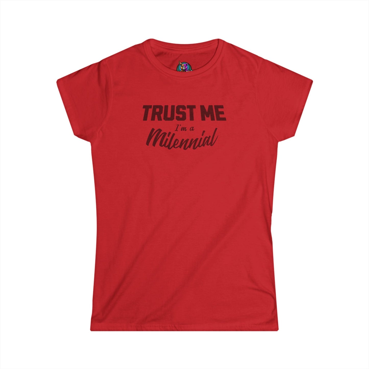 "Trust Me, I’m a Millennial" T-Shirt – Because We’ve Seen Things 😎📉