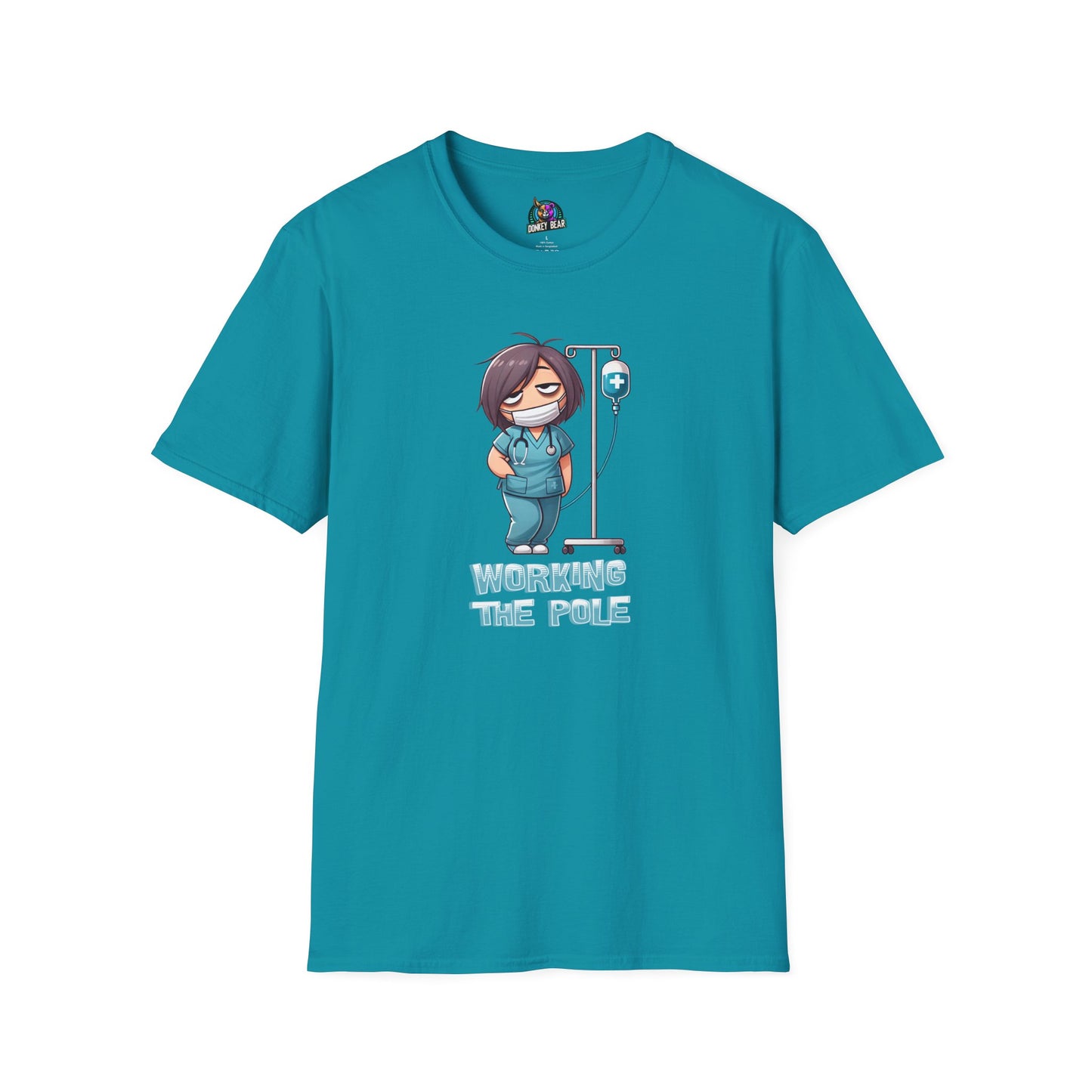 "Working the Pole" T-Shirt – Just Another Day in the Life of a Nurse