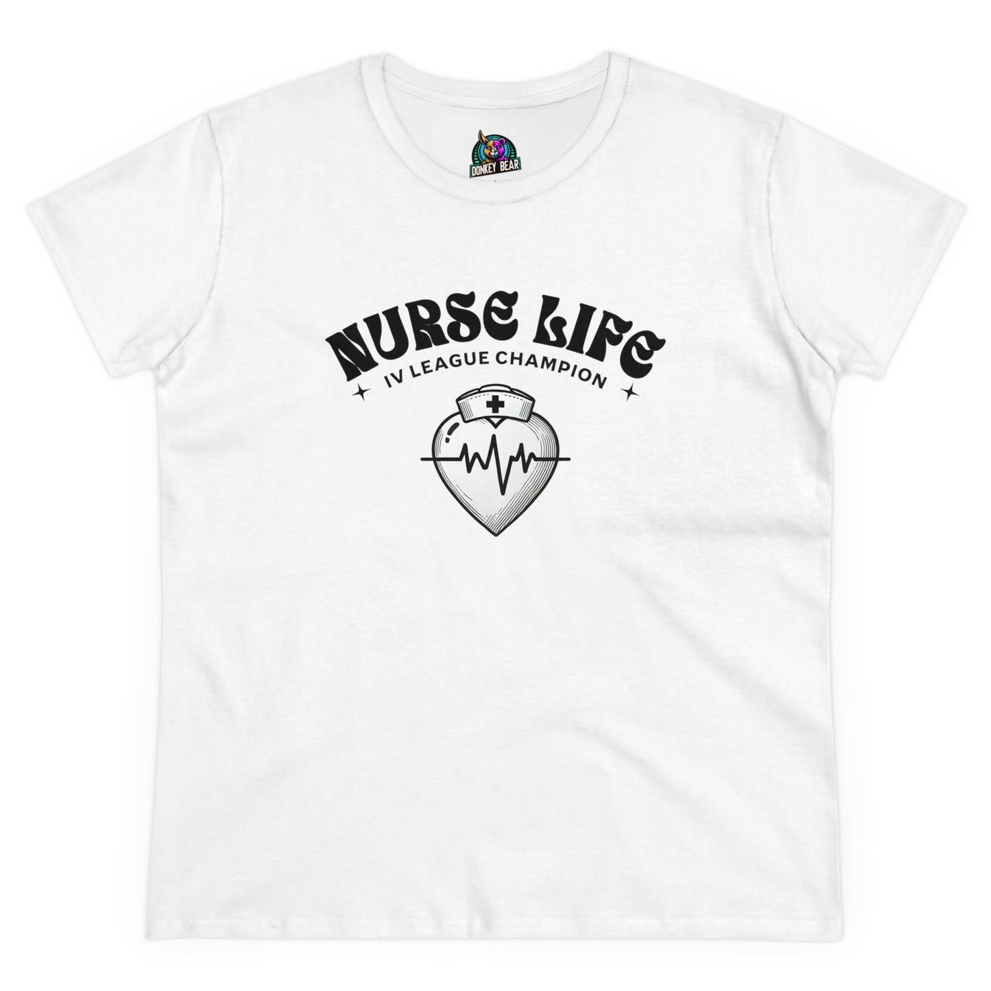 "Nurse Life – IV League Champion" T-Shirt – The Real MVPs of Healthcare