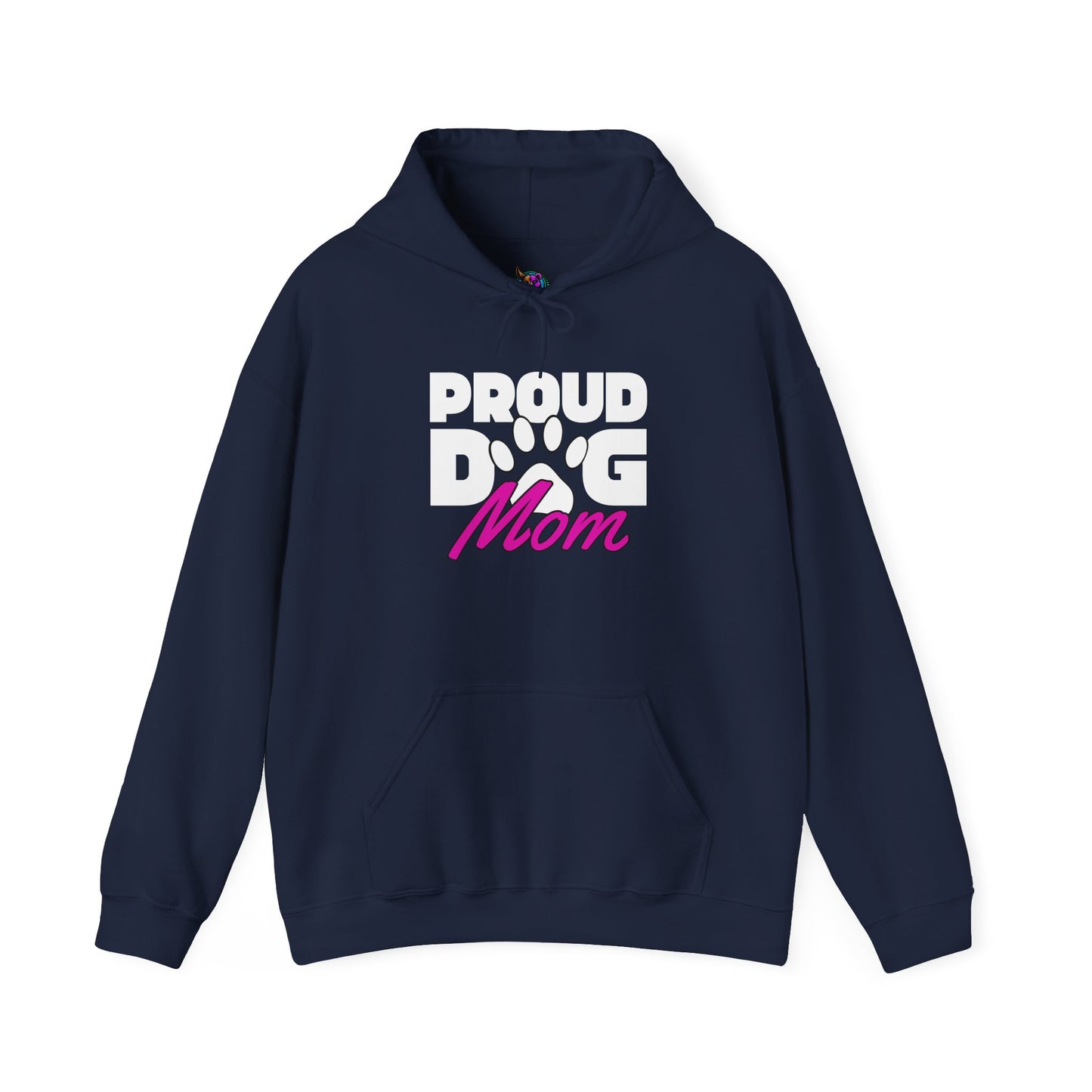 "Proud Dog Mom" Hoodie – Cozy, Comfy, & Canine-Approved!