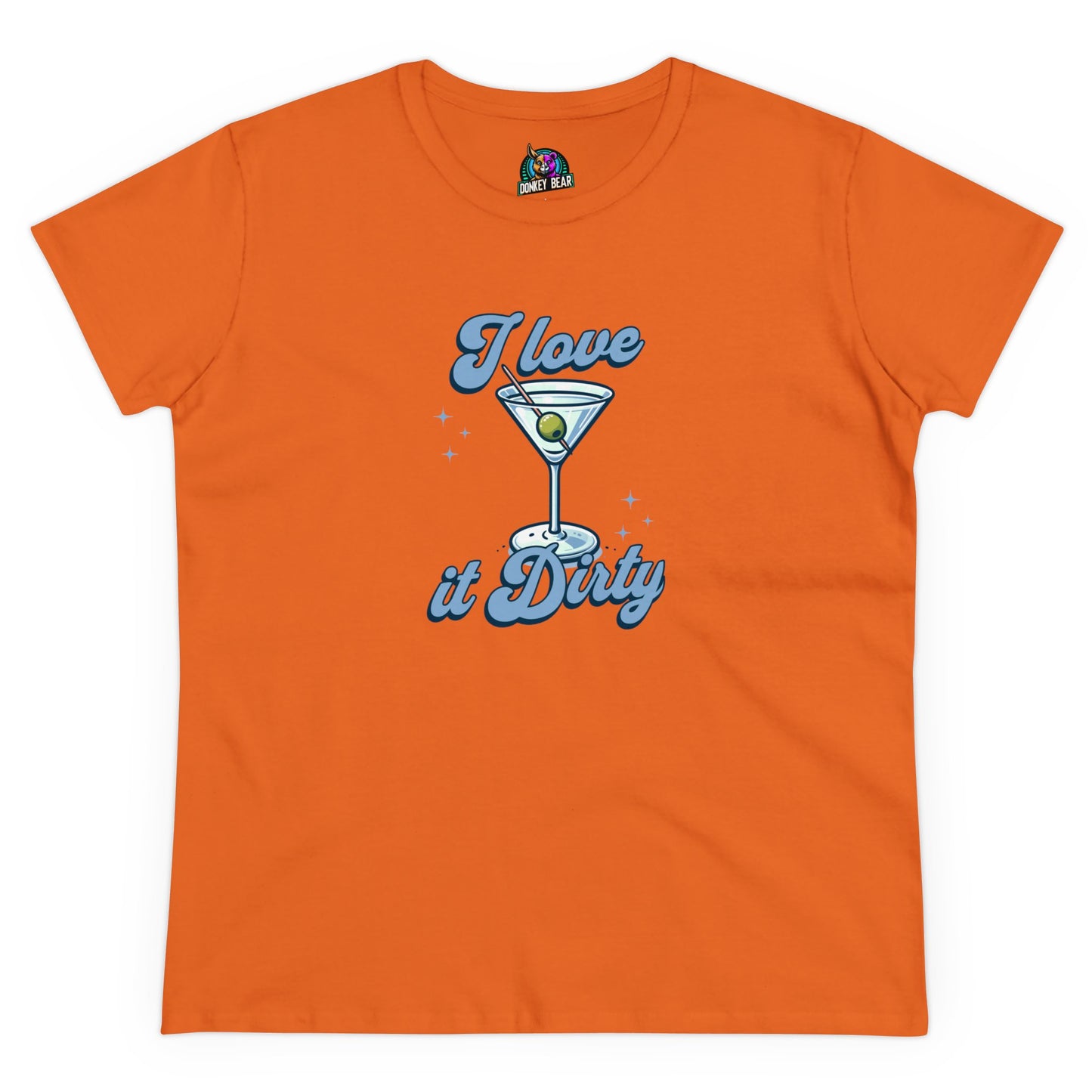 "I Love It Dirty" T-Shirt – A Martini Lover’s Must-Have