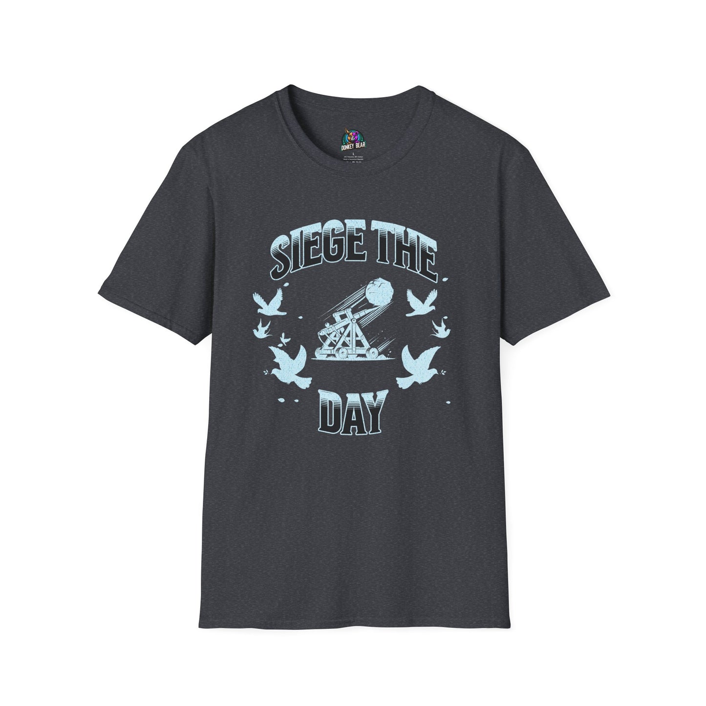 "Siege the Day" T-Shirt – Conquer Every Moment!