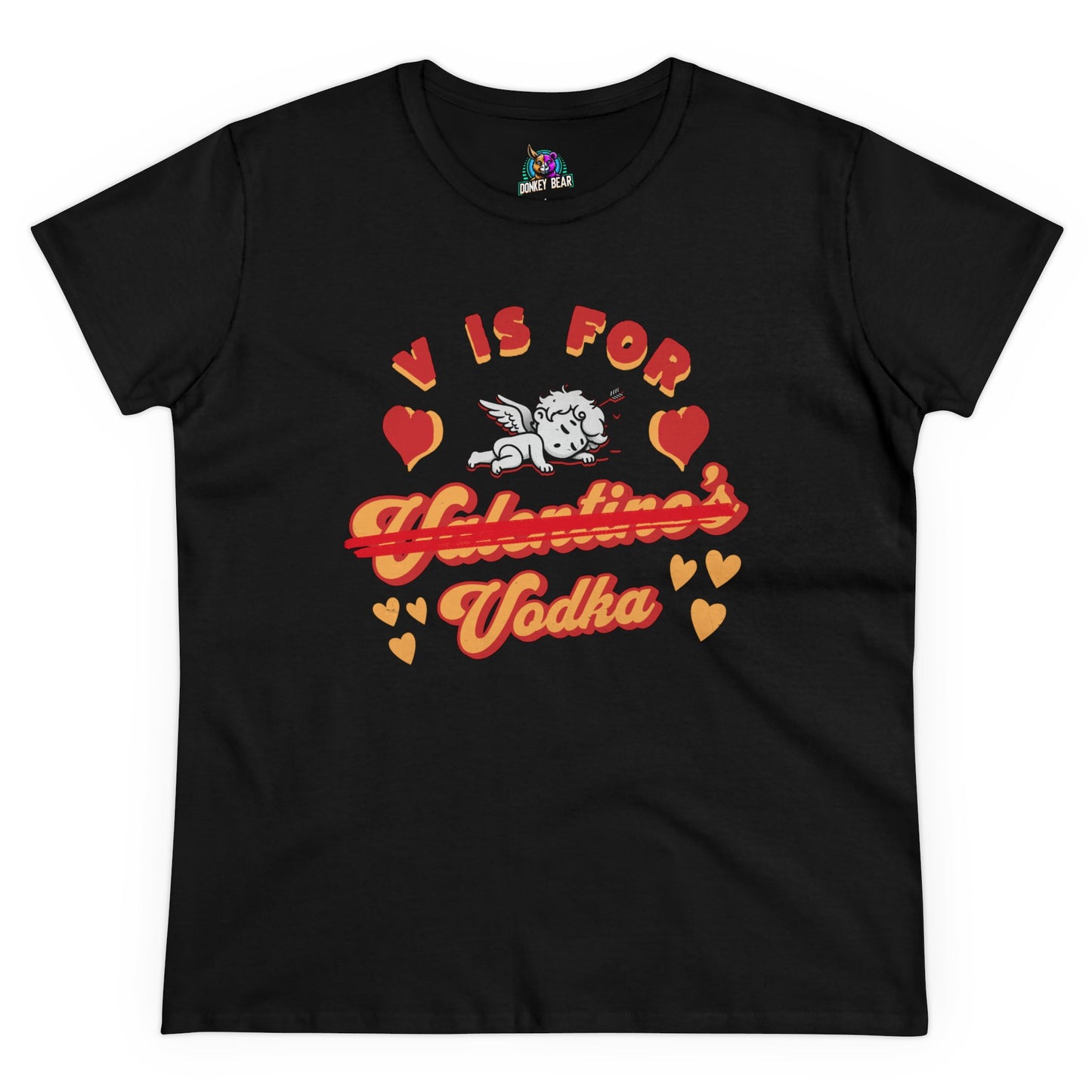 "V is for Vodka" T-Shirt – Love is Overrated, But Drinks Aren’t!