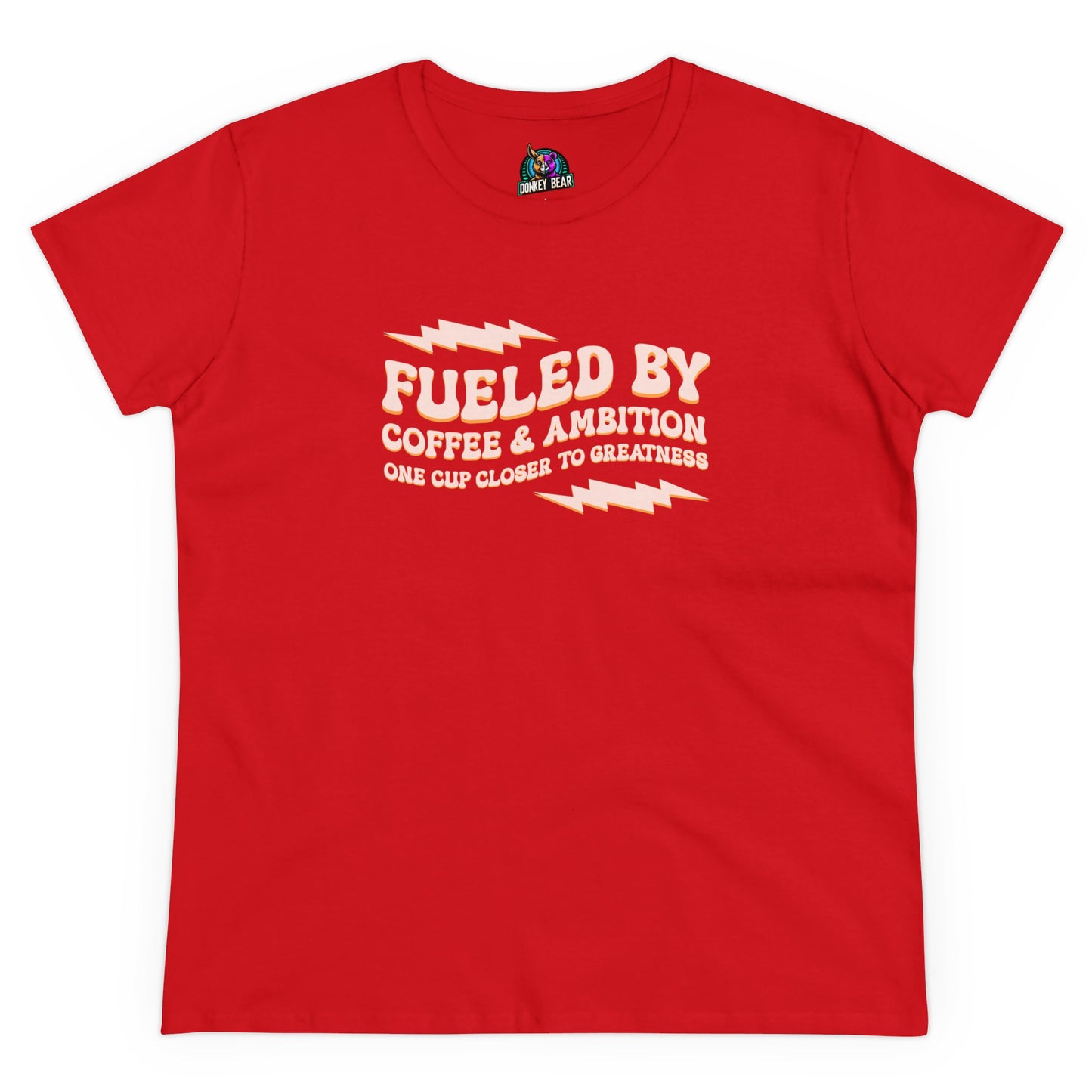 "Fueled by Coffee & Ambition" T-Shirt – Power Up & Grind On