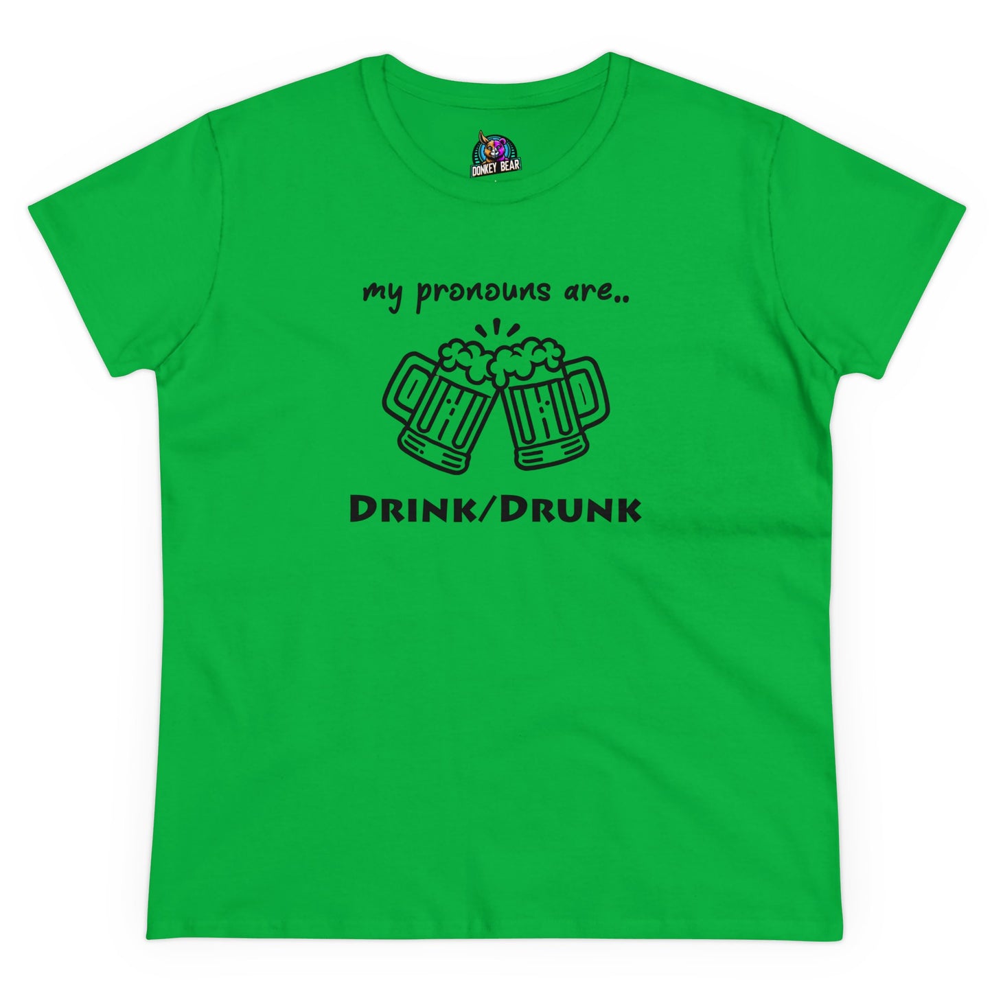 "My Pronouns Are Drink / Drunk" T-Shirt – Sip, Sip, Hooray!