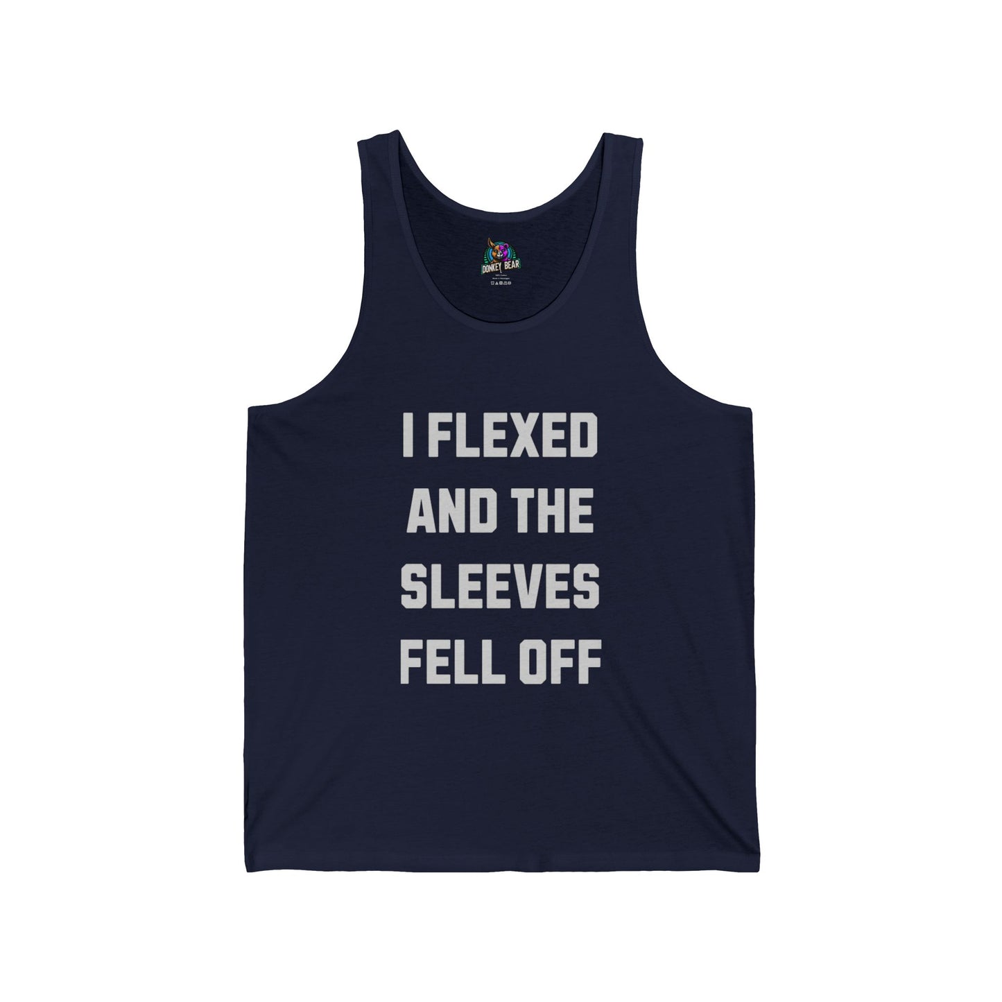"I Flexed and the Sleeves Fell Off" Tank Top – Too Strong for Fabric
