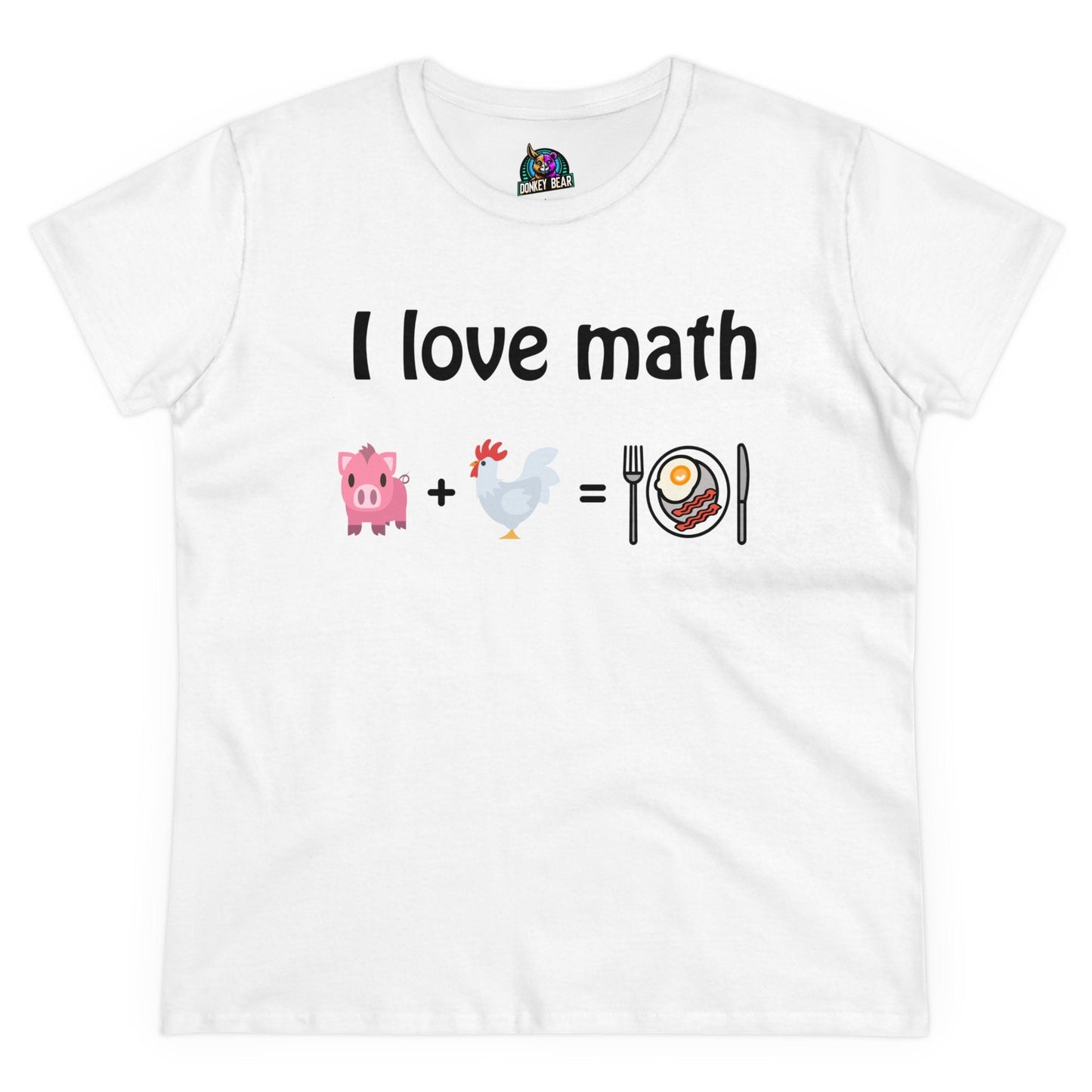 "I Love Math" T-shirt with funny equation design featuring pig, chicken, and eggs & bacon.