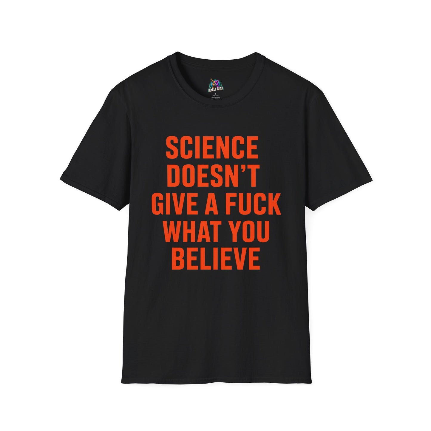 Science DGAF T-Shirt 😎