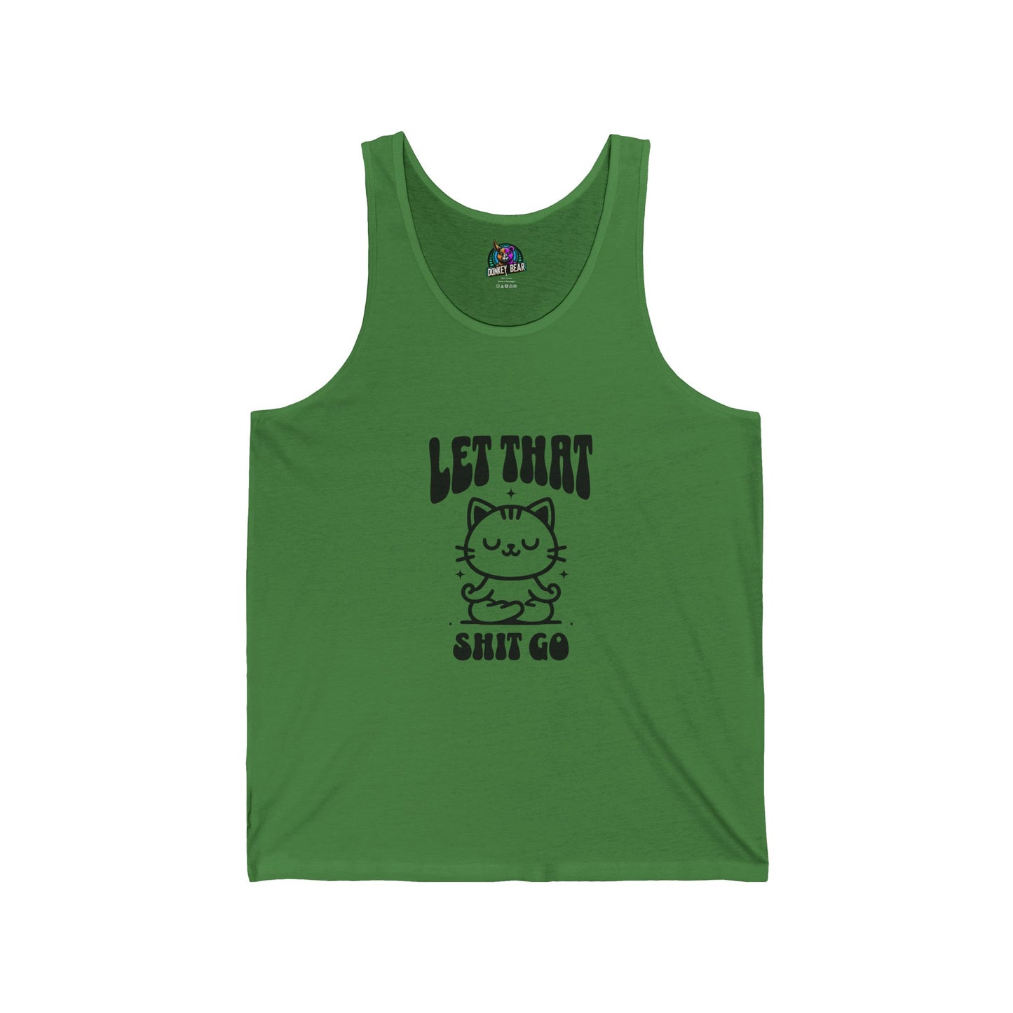 "Let That Shiz Go" Tank Top – Chill, Relax, and Move On