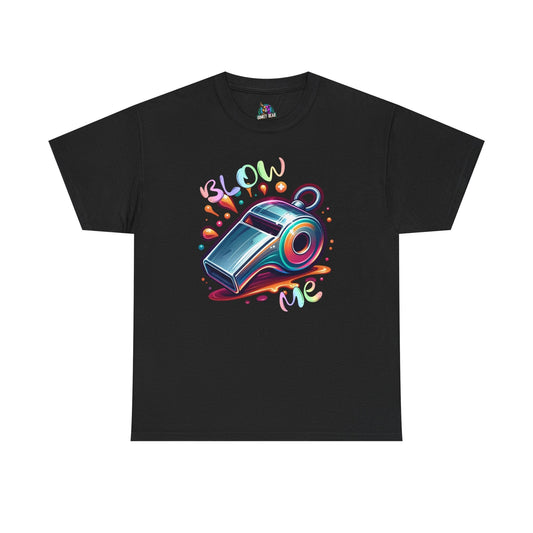 Black "Blow Me" T-shirt featuring colorful whistle design with playful text.