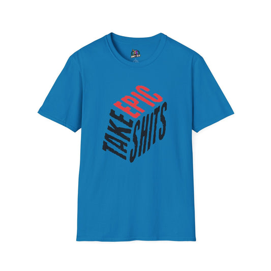 Blue "Take Epic Shits" T-shirt with bold, humorous text design.